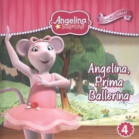 Angelina Ballerina Baw się i tańcz