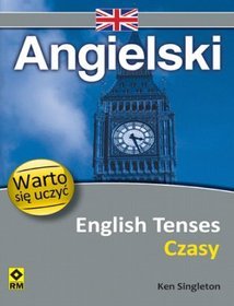 Angielski. Czasy. Warto się uczyć.