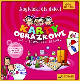 Angielski dla dzieci. Karty obrazkowe 100 pierwszych słówek (karty + poradnik + audio CD)