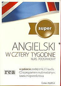 Angielski w cztery tygodnie - okładka biała. Kurs podstawowy SUPER (podręcznik, CD audio, CD z programem multimedialnym, kaseta magnetofonowa)