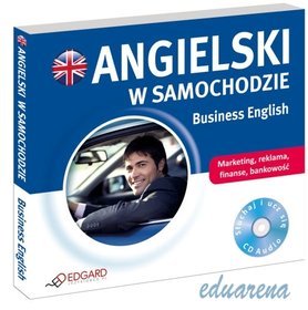 Angielski w samochodzie - Business English