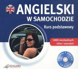 Angielski w samochodzie - Kurs podstawowy