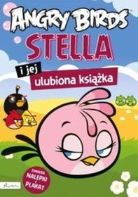 Angry Birds. Stella i jej ulubiona książka z nalepkami i plakatem