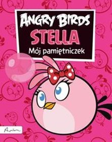 Angry Birds. Stella. Mój pamiętniczek