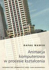 Animacja komputerowa w procesie kształcenia