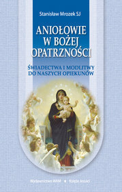 Aniołowie w bożej opatrzności