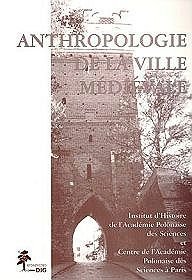 Anthropologie de la ville médiévale