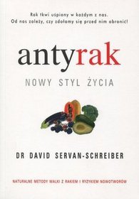 Antyrak. Nowy styl życia
