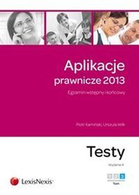 Aplikacje prawnicze 2013. Testy t.3
