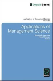 Applications of Management Science: Volume 15