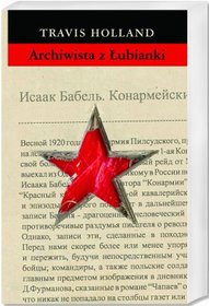 Archiwista z Łubianki