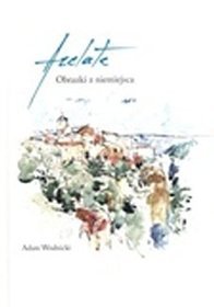 Arelate Obrazki z niemiejsca