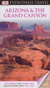 Arizona i Wielki Kanion Dorling Kindersley Arizona  the Grand Canyon