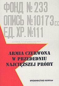 Armia Czerwona w przededniu najcięższej próby