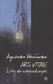 Ars Vitae. Listy do nieszczęśliwych