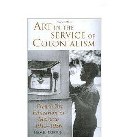 Art in the Service of Colonialism