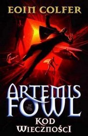 Artemis Fowl. Kod wieczności, tom 3