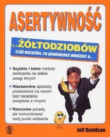 Asertywność dla żółtodziobów