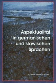 Aspektualitat in Germanischen und slawischen Sprachen