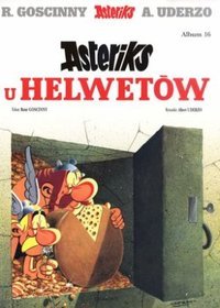 Asteriks. Asteriks u Helwetów - tom 16