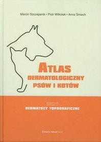 Atlas dermatologiczny psów i kotów tom 5