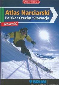 Atlas Narciarski. Polska, Czechy, Słowacja