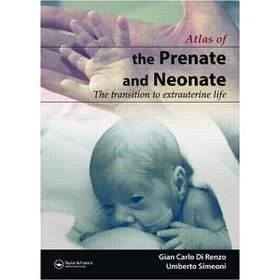 Atlas of the Prenate  Neonate