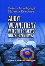 Audyt wewnętrzny w teorii i praktyce ubezpieczeniowej