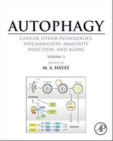 Autophagy: Cancer, Other Pathologies, Inflammation, Immunity, Infection, and Aging: Mitophagy Volume