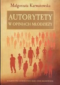 Autorytety w opiniach młodzieży