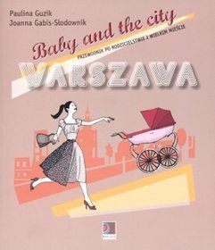 Baby and the City. Warszawa