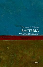 Bacteria: A Very Short Introduction