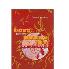 Bacteria Versus Antibacterial Agents