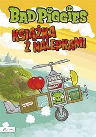 Bad Piggies. Książka z nalepkami