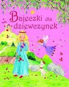Bajeczki dla dziewczynek