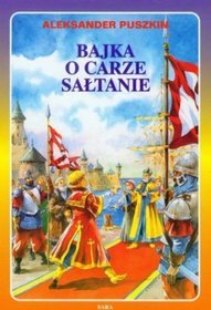 Bajka o Carze Sałtanie