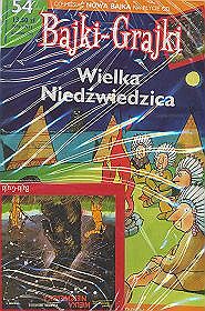 Bajki - grajki - numer 54.Wielka Niedźwiedzica (magazyn + CD)
