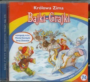 Bajki - grajki - numer 74. Królowa Zima