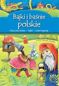 Bajki i baśnie polskie (dodruk 2012)