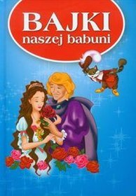 Bajki naszej babuni