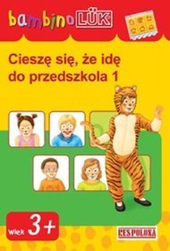 BambinoLUK wiek 3+ Cieszę się,że idę doprzedszkola 1