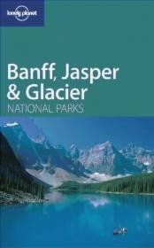 Banff Glacier  Jasper National Parks guide 1e