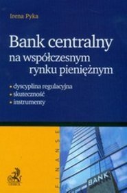 Bank centralny na współczesnym rynku pieniężnym