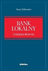 Bank lokalny. Studium prawne