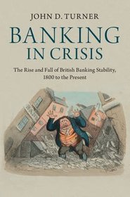 Banking in Crisis