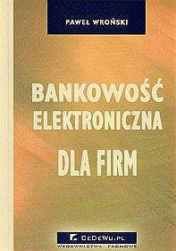 Bankowość elektoniczna dla firm