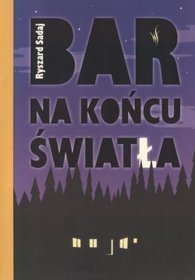 Bar na końcu światła