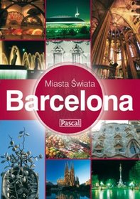 Miasta Świata Barcelona