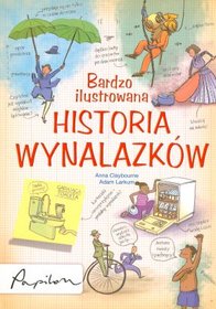 Bardzo ilustrowana historia wynalazków