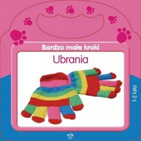 Bardzo małe kroki - Ubrania